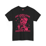 Live Laugh Leave Me Alone MADE TO ORDER NO REFUNDS, RETURNS, EXCHANGES