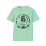 Rocking Motherhood MADE TO ORDER, NO REFUNDS, RETURNS, OR EXCHANGES