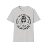 Rocking Motherhood MADE TO ORDER, NO REFUNDS, RETURNS, OR EXCHANGES